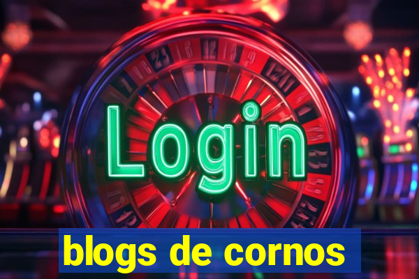 blogs de cornos